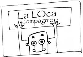 La Loca Compagnie
